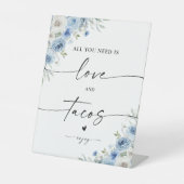 Dusty Blue Ivory Brautparty Liebe und Tacos Sign Sockelschild (Vorderseite)