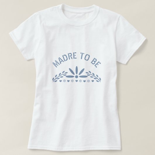 Dusty blue Madre wird Baby Boy Shower T-Shirt (Design vorne)