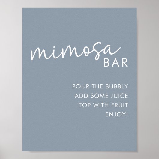 Dusty Blue Minimalistisch Script Dusche Mimosa Bar Poster (Vorne)