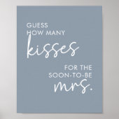 Dusty Blue Minimalistisch Script Wie viele Kisses Poster (Vorne)