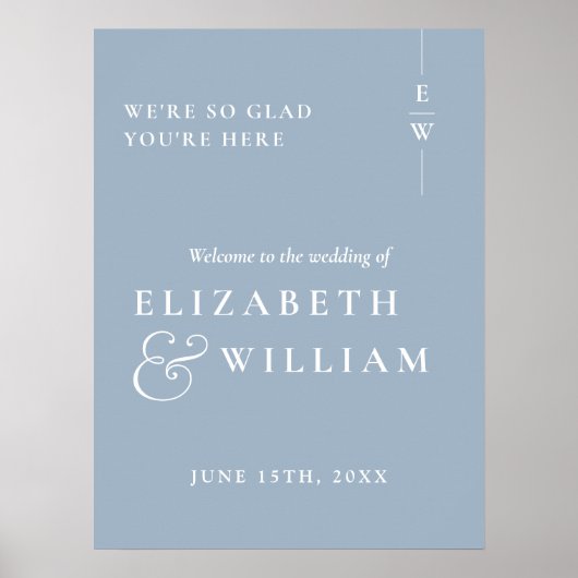 Dusty Blue Modern Monogram Wedding Welcome Sign Poster (Vorne)