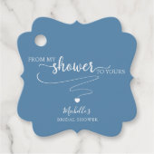 Dusty Blue (oder andere) Von meiner Dusche zu dein Geschenkanhänger (Vorderseite)