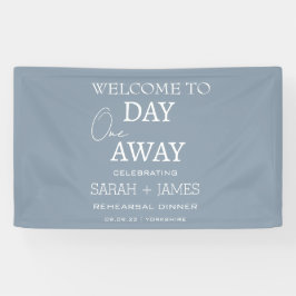 Dusty Blue One Day Away Probe Dinner Hochzeit Banner