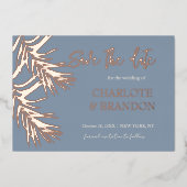 Dusty Blue Palm Blätter Hochzeitssache Datum speic Folieneinladung (Vorderseite)