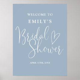 Dusty Blue Script Brautparty Begrüßungszeichen Poster