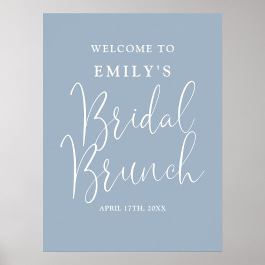 Dusty Blue Script Bridal Brunch Begrüßungszeichen Poster (Vorne)