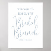 Dusty Blue Script Bridal Brunch Begrüßungszeichen Poster (Vorne)