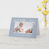 Dusty Blue | Script First Mother's Day Foto Karte (Gelbe Blume)