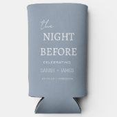 Dusty Blue the Night Before Minimal Wedding Selters Dosenkühler (Vorderseite)