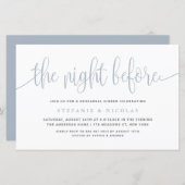 Dusty Blue The Night Before Probe Dinner (Vorne/Hinten)