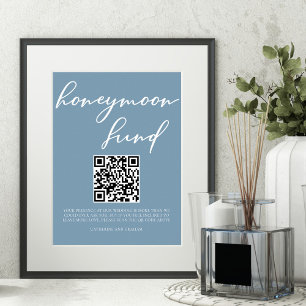 Dusty Blue Wedding Honeymoon Fund QR Code Poster