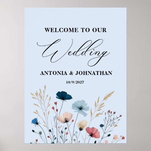 Dusty Blue Wild Floral Welcome Wedding Sign Poster (Vorne)