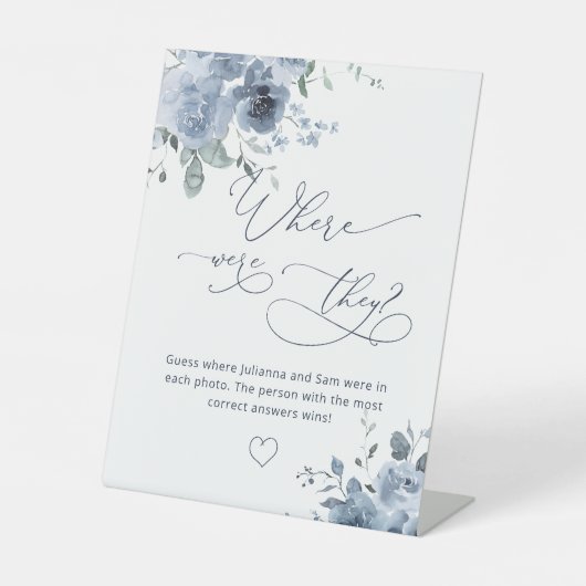 Dusty Blue Wo waren sie Brautparty Game Sockelschild (Vorderseite)