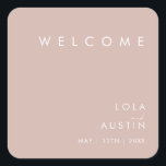 Dusty Boho | Rose Wedding Welcome Square Sticker<br><div class="desc">Dieser Dusty Boho | Rose Hochzeitsempfang eckige Aufkleber ist perfekt für Ihre farbenfrohe rustikale Hochzeit. Das schlichte, moderne Design mit zeitgenössischer minimalistischer Schrift und einer staubigen Farbpalette in der Rose verleiht diesem Produkt ein klassisches böhmisches Ambiente. Behalt es so, wie es ist, oder wähle es aus, um es mit Kunstwerken...</div>