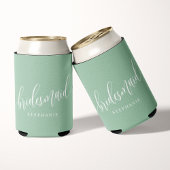 Dusty Mint Green Bridesmaid Modernes Script Dosenkühler