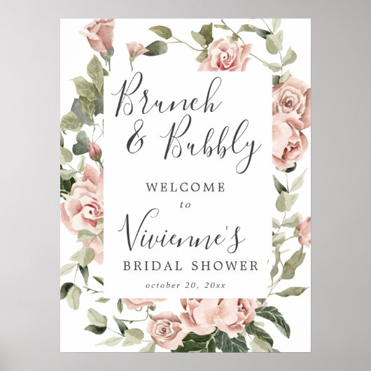 Dusty Pink Floral Bridal Bubbly Begrüßungszeichen Poster (Vorne)