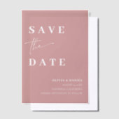 Dusty Pink Minimalistisch Elegant Save the Date Pergament Einladungen (Versetzt)