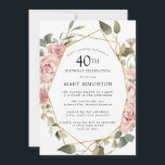 Dusty Pink Rose Floral 40. Geburtstag Party Einladung<br><div class="desc">Hübsche staubige Rosen schaffen an dieser 40. Party Einladung eine moderne Blumengrenze.</div>