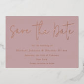Dusty Pink & Rose Gold Wedding Save the Date Folieneinladung (Vorderseite)