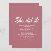 Dusty Pink Sie tat es Abschluss Einladung (Vorne/Hinten)