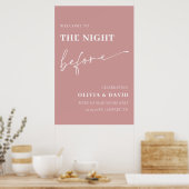 Dusty Pink The Night Before Probe Willkommenszeich Poster (Küche)