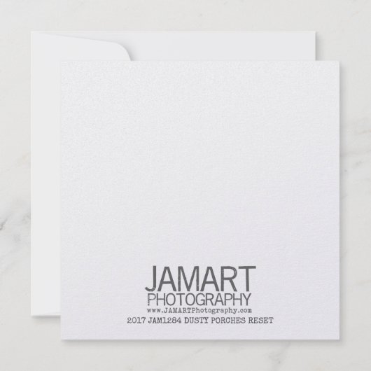 DUSTY PORCHES RESET 5.25 x 5.25 Karte (Rückseite)