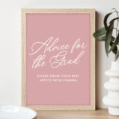 Dusty Rose Advisor für das Grad-Zeichen Poster