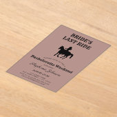 Dusty Rose Bride's Last Ride Bachelorette Weekend Acryleinladungen (Ablage )