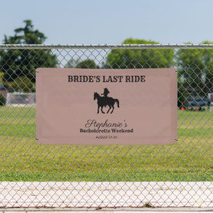 Dusty Rose Bride's Last Ride Bachelorette Weekend Banner