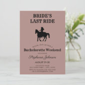 Dusty Rose Bride's Last Ride Bachelorette Weekend Einladung (Stehend Vorderseite)