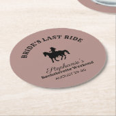 Dusty Rose Bride's Last Ride Bachelorette Weekend Runder Pappuntersetzer (Angewinkelt)