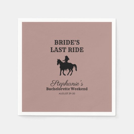 Dusty Rose Bride's Last Ride Bachelorette Weekend Serviette (Vorderseite)