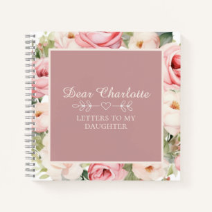 Dusty-Rose   Briefe an meine Tochter Notizblock