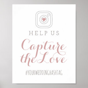 Dusty Rose Capture the Love Hochzeitsschild Poster