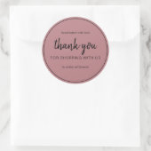 Dusty Rose Chic Script Thank You For Shopping Runder Aufkleber (Tasche)