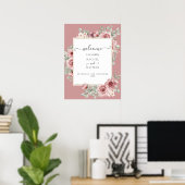 Dusty Rose Floral Elegante Hochzeit Begrüßungszeic Poster (Heimbüro)