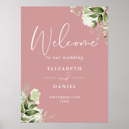 Dusty Rose Greenery Bloral Wedding Willkommenszeic Poster (Vorne)