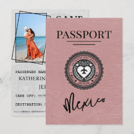 Dusty Rose Mexico Passport Save the Date
