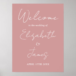 Dusty Rose Minimalistisches SkriptWedding Willkomm Poster
