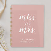 Dusty Rose Miss an Mrs Wedding Planer