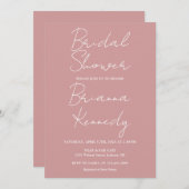 Dusty Rose Modern Minimalist Script Bridal Dusche Einladung (Vorne/Hinten)