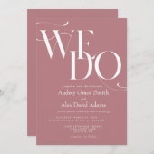Dusty Rose Moderne wir tun Hochzeit Einladung (Vorne/Hinten)