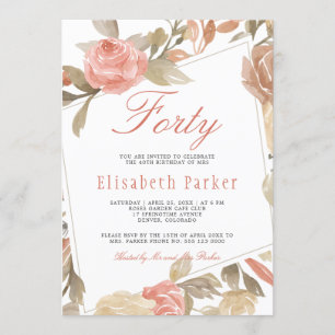 Dusty Rose Peach Cream Floral 40. Geburtstag Party Einladung