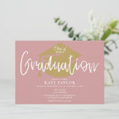 Dusty Rose Pink and Gold Script Graduation Party Einladung (Stehend Vorderseite)