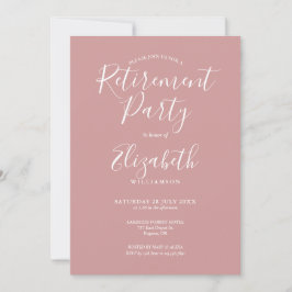 Dusty Rose Pink Elegantes Script Retirement Party Einladung
