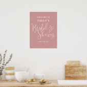 Dusty Rose Pink Script Brautparty Begrüßungszeiche Poster (Küche)
