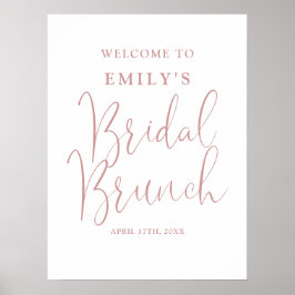 Dusty Rose Script Bridal Brunch Begrüßungszeichen Poster