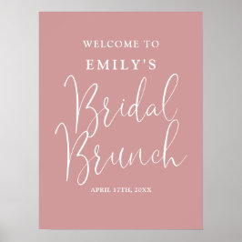 Dusty Rose Script Bridal Brunch Begrüßungszeichen Poster