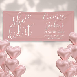 Dusty Rose Sie hat Script Graduation Party Banner