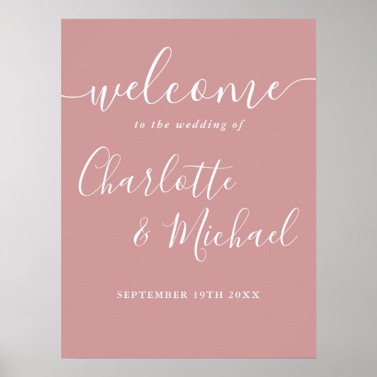 Dusty Rose Signature Script Hochzeit Begrüßungszei Poster (Vorne)